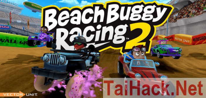 Beach buggy racing 2 vip hack free download 2020