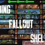 Hack Fallout Shelter MOD (Vô hạn tiền) miễn phí cho Android