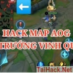 Hack Map AOG – Đấu Trường Vinh Quang Mod Map