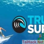 Hack Game True Surf MOD unlocked Miễn Phí Cho Android
