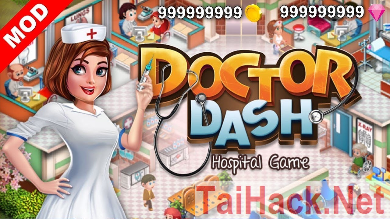 Download Hack Doctor Dash: Hospital Game MOD free shopping. Extremely attractive hospital management strategy game. You will play the role of your hospital manager so that your hospital is much more developed. In this hack you can completely buy everything with free shopping. You do not need to worry about the equipment needed to grow your hospital. Update all the latest hack for free daily at TaiHack.Net.