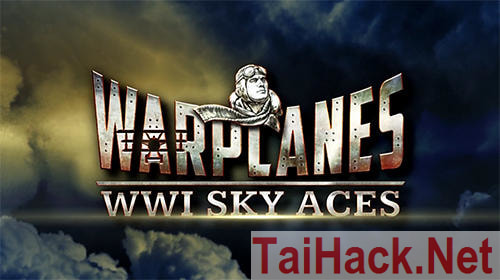 Download New Hack Version - Warplanes: WW1 Sky Aces MOD free shopping. Game aircraft war, the game recreates the scene of World War 2, bringing heavy losses to many countries. You need to be the pilot to fly awake to destroy the enemy. In this hack, you have the right to choose all types of aircraft because there is a free shopping function here. Update all the latest game hacks for free at TaiHack.Net.