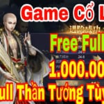 Game Mobile Private Cổ Long Quần Hiệp Truyện Mobile | Free Full VIP18 - 1.000.000KNB Đầu Game + Full Tuớng Thần Tùy Chọn