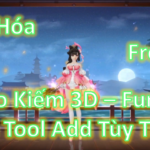 Game Lậu Free ALL - Ngạo Kiếm 3D Funtap Lậu Việt Hóa Free ALL
