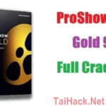 ProShow Gold 9 Full Crack - Download Tải Miễn Phí