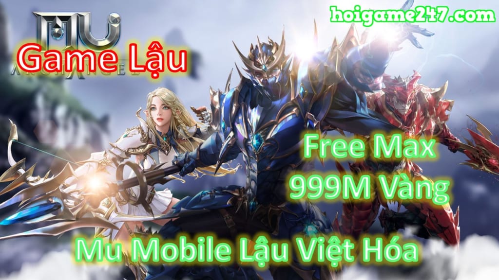 Game Mobile Private - MU WEBZEN MOBILE Việt hóa APK IOS Free Max VIP 15+ Kim Cương+ CODEVIP|Mu Mới Ra