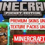 Download Hack Minecraft – Pocket Edition MOD All Unlocked Mở Khóa Tất Cả